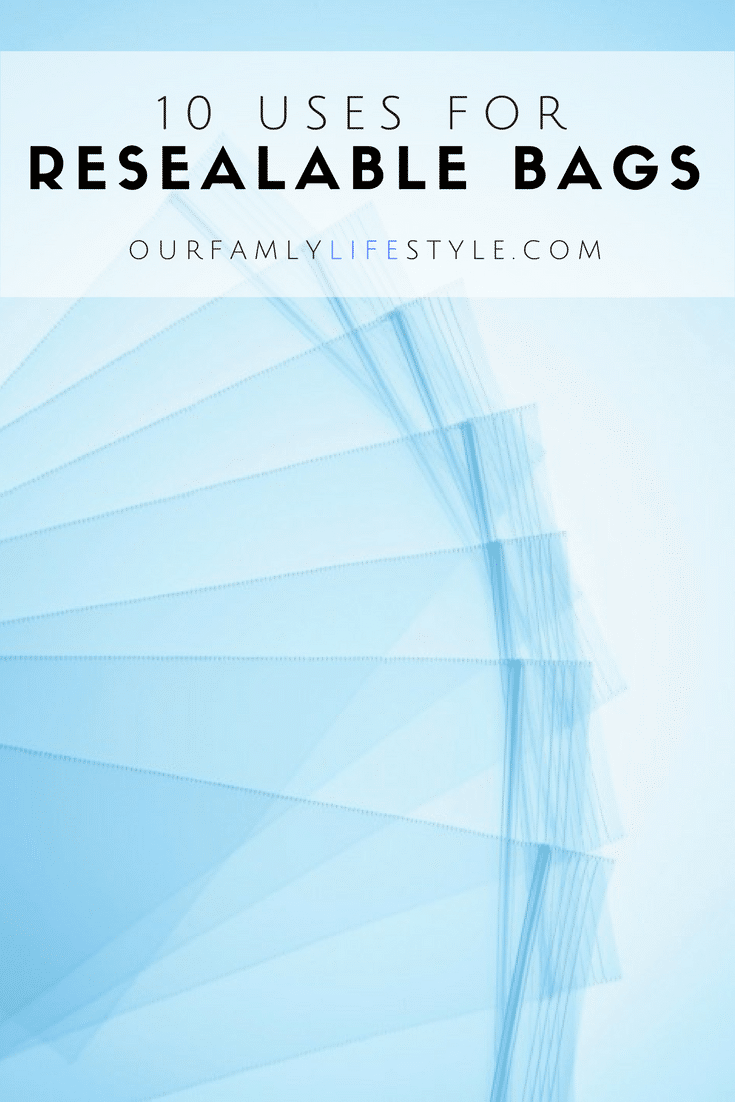 10 New Uses for Resealable Bags