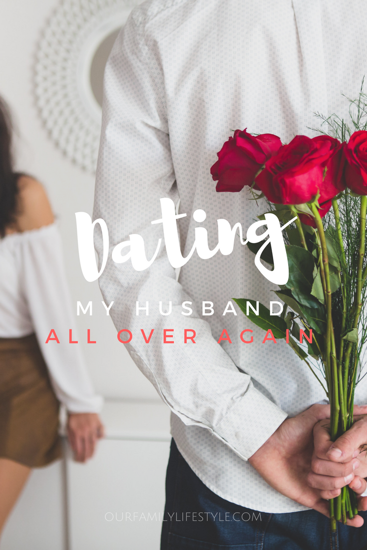 Dating-my-husband-all-over-again
