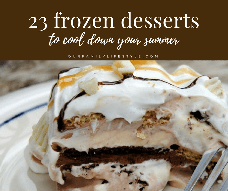 23 Frozen Desserts to Cool Down Your Summer
