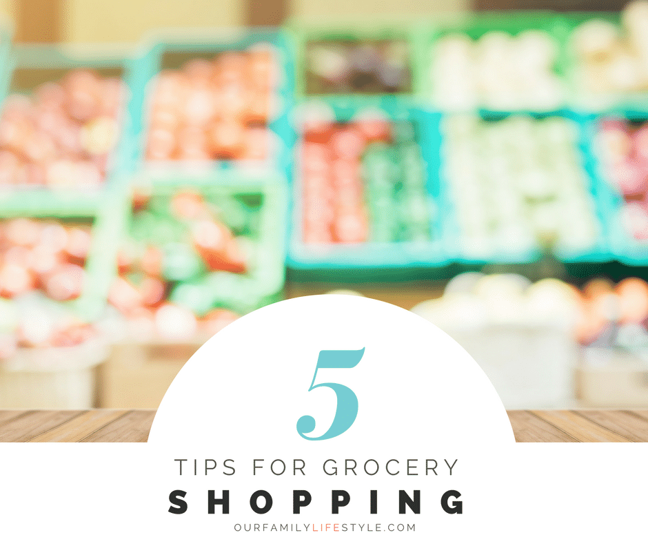 5 Tips for Grocery Shopping