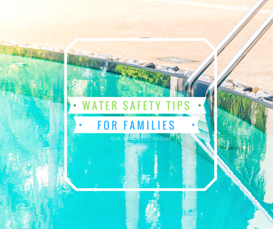 Water Safety Tips for Families