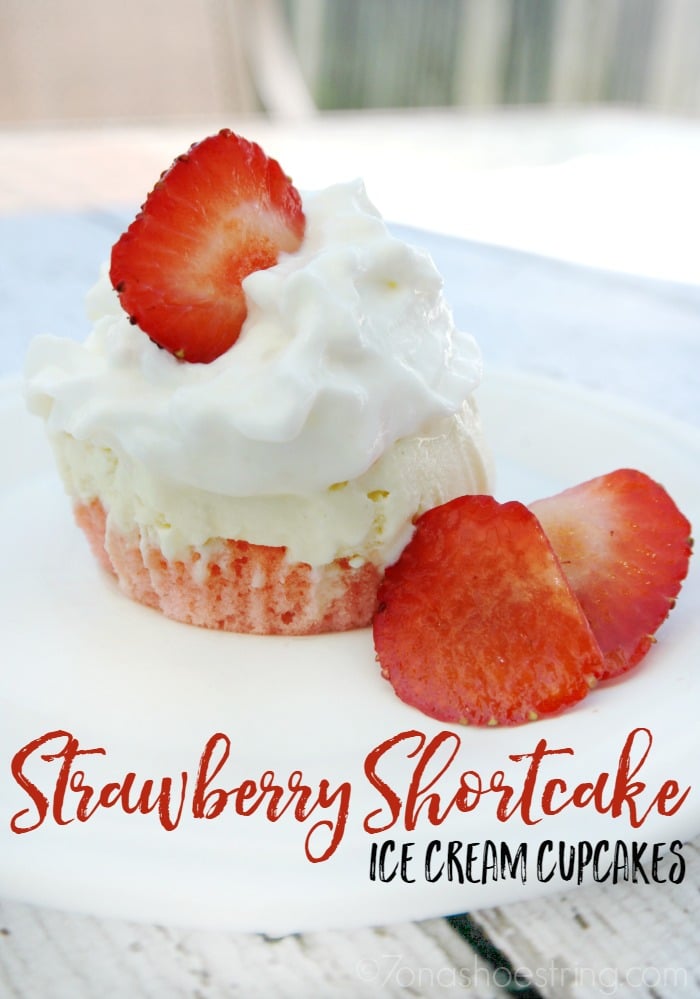 Strawberry Shortcake Ice Cream Cupcakes