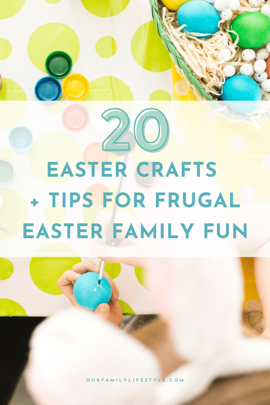 20 Easter Craft Ideas + Tips for Frugal Easter Family Fun 20 Easter Crafts + Tips for Frugal Easter Family Fun