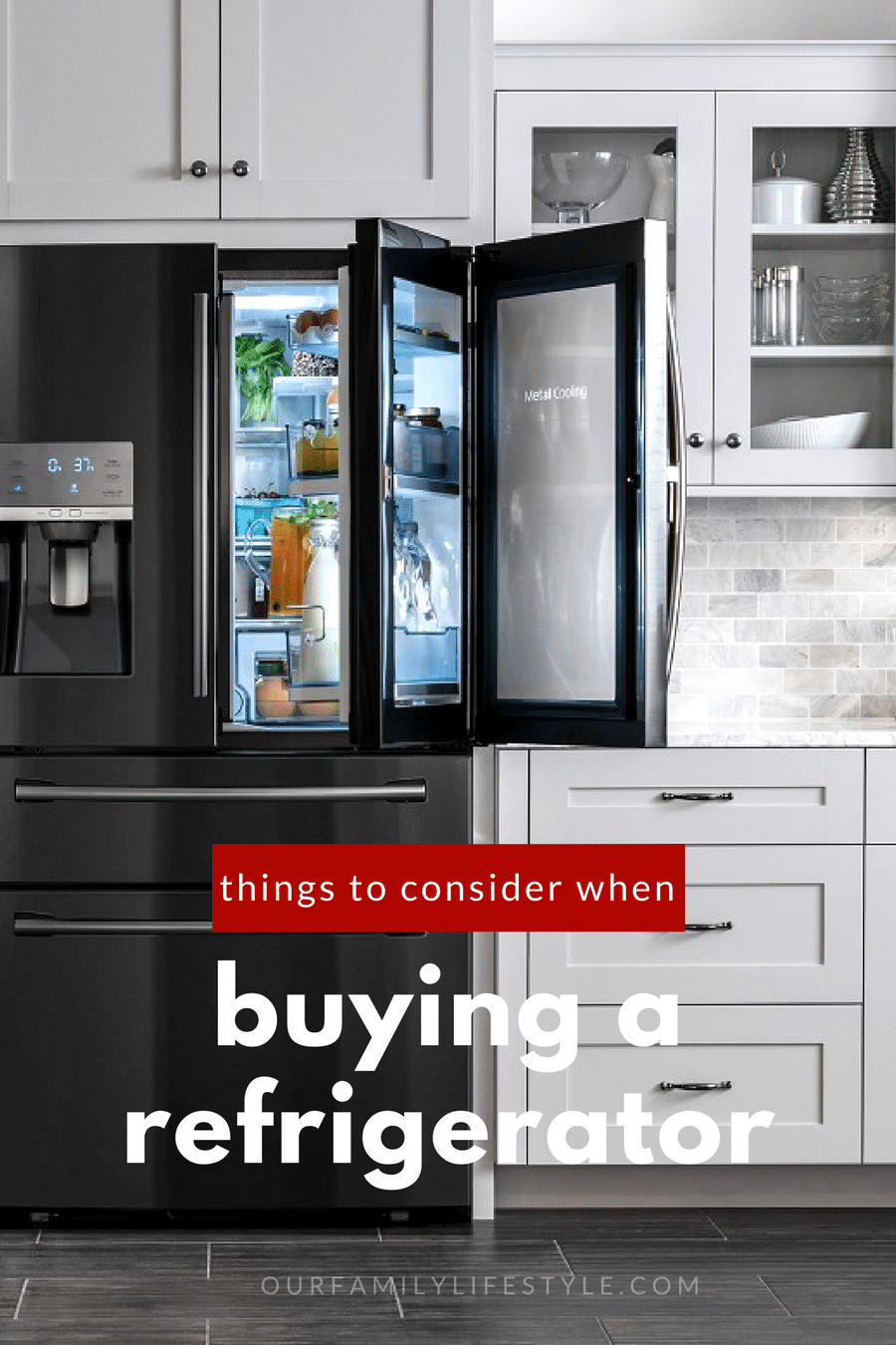 Things to Consider When Buying a Refrigerator