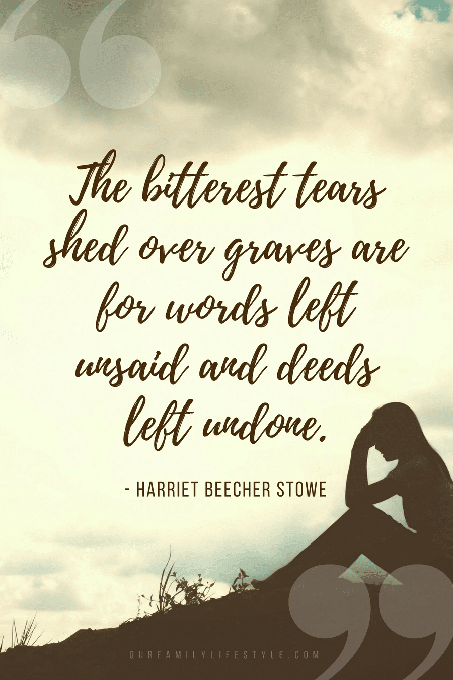 Harriet Beecher Stowe quote about regret