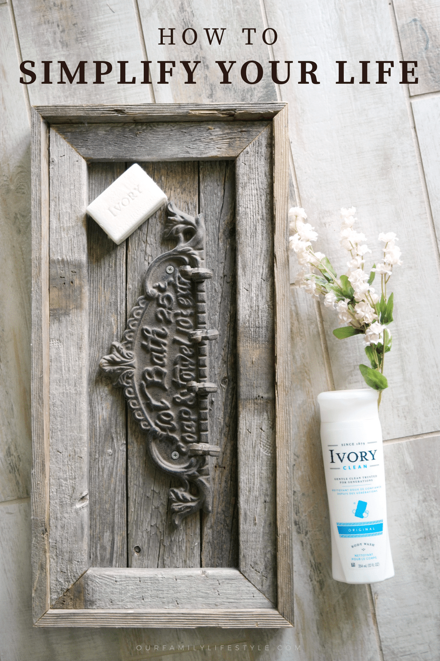 How To Simplify Your Life and Eliminate the Unnecessary How To Simplify Your Life and Eliminate the Unnecessary