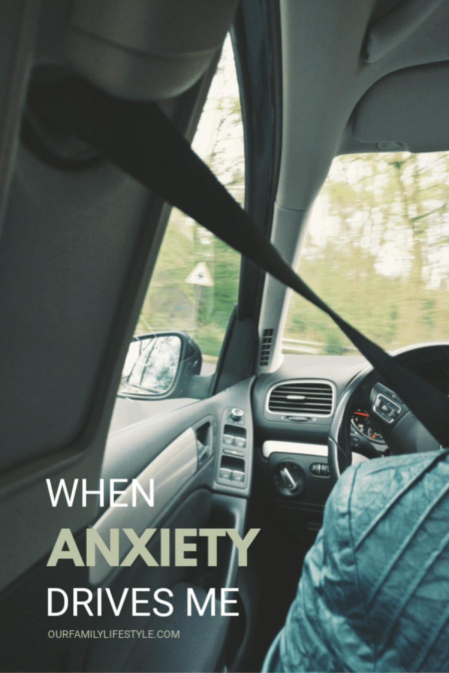 When Anxiety Drives Me
