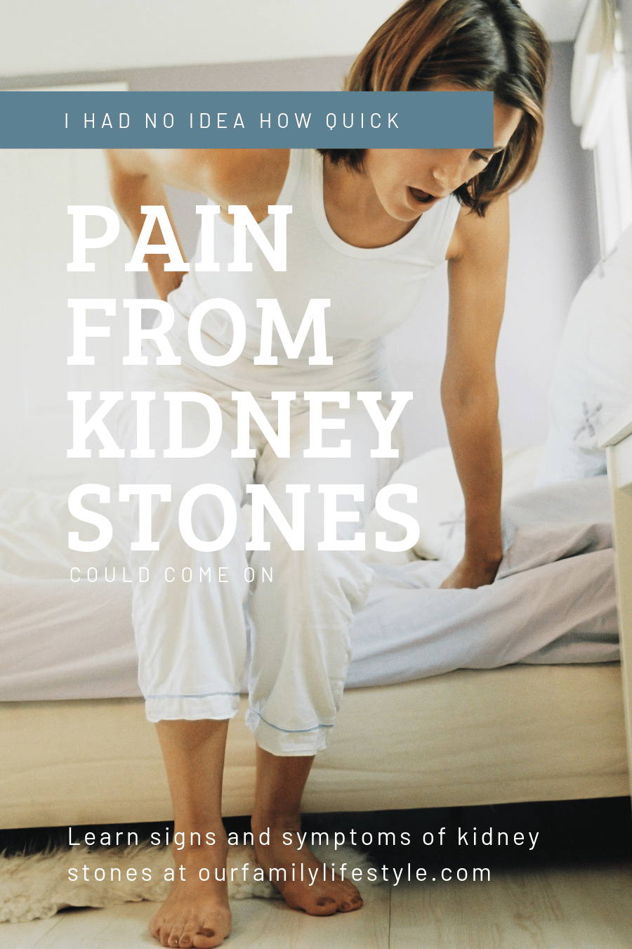 I Had No Idea How Quick Pain from Kidney Stones Could Come On
